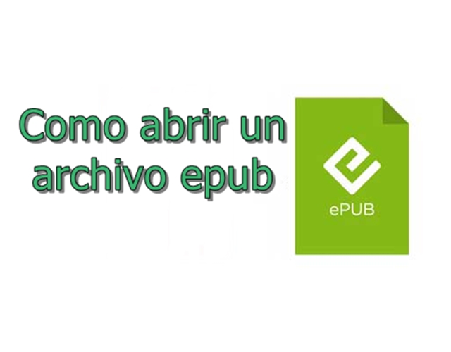 Cómo abrir un archivo epub fácilmente paso a paso